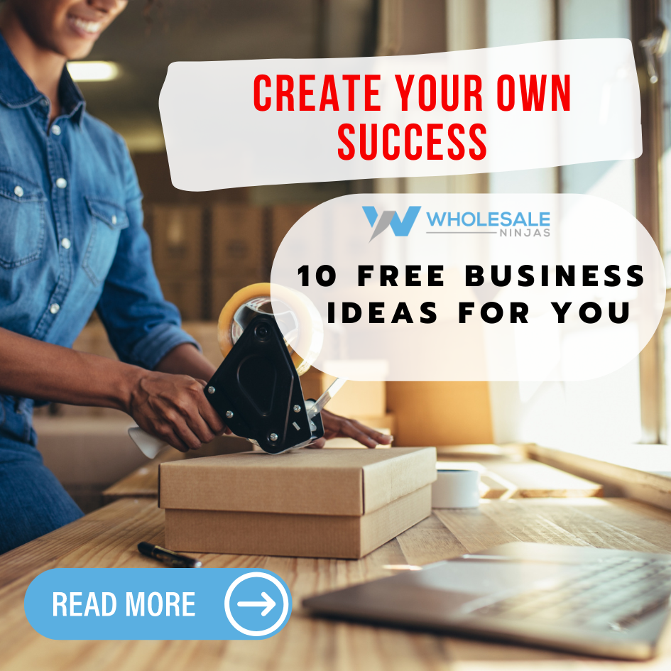 10 Unique Business Ideas for the Savvy Reseller Wholesale Ninjas